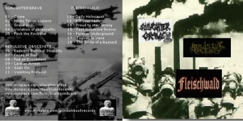 Fleischwald : Slaughtergrave - Repulsive Obscenity - Fleischwald